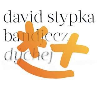 David Stypka, Bandjeez – Dýchej CD