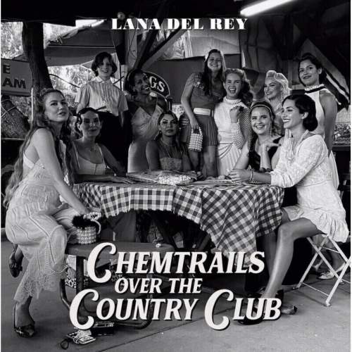 Lana Del Rey: Chemtrails Over The Country Club: CD