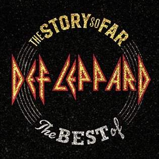 Def Leppard: The Story So Far (The Best Of) - Def Leppard