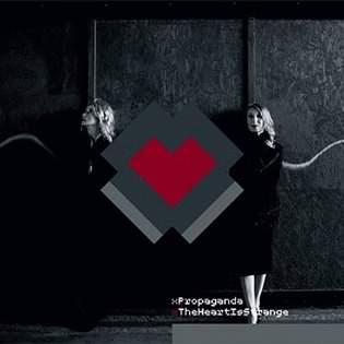 The Heart Is Strange - XPropaganda [CD]