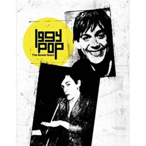 Pop Iggy: The Bowie Years: 7CD