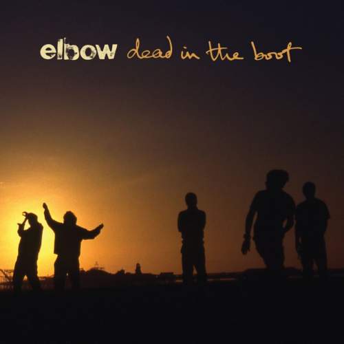 ELBOW - Dead In The Boot (LP)
