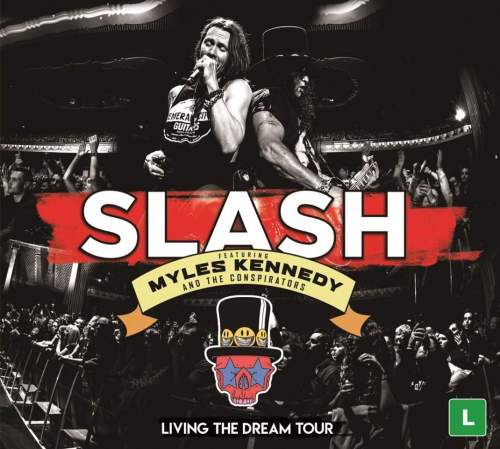 Slash Feat. Myles Kennedy & The Conspirators: Living The Dream Tour: 2CD+Blu-ray