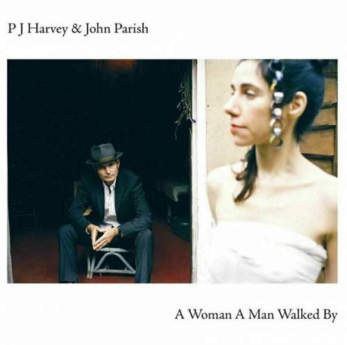 PJ Harvey,John Parish: A Woman A Man Walked By