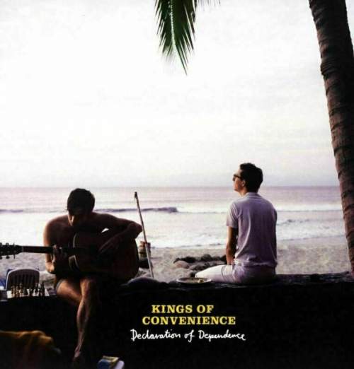 Kings Of Convenience: Declaration Of Dependence: Vinyl (LP)