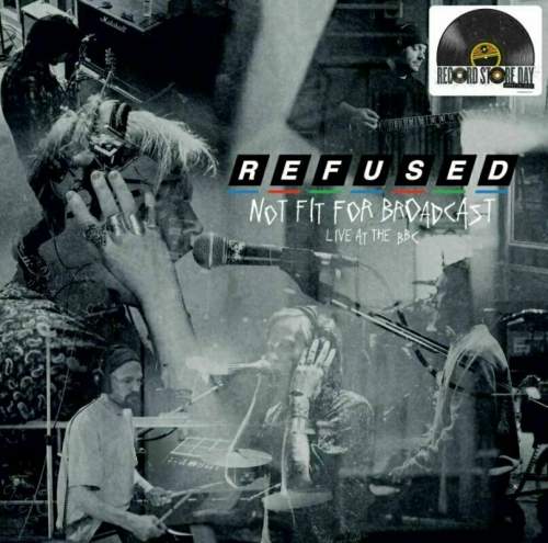 Refused Not Fit For Broadcasting - Live At The BBC (LP)