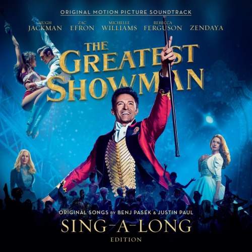 The Greatest Showman soundtrack SING-A-LONG - Hudobné albumy