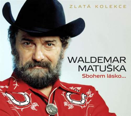 Waldemar Matuška: Sbohem lásko... Zlatá kolekce (3 CD)