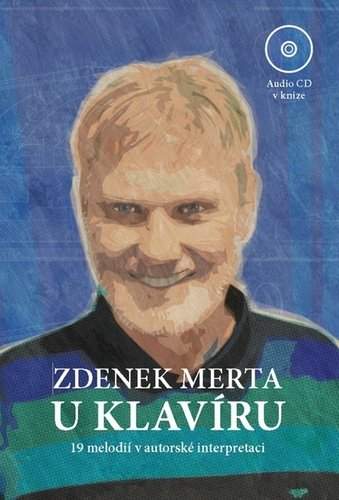 Zdeněk Merta u klavíru - Zdeněk Merta CD + kniha