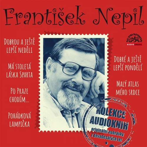 František Nepil Kolekce audioknih - Nepil František