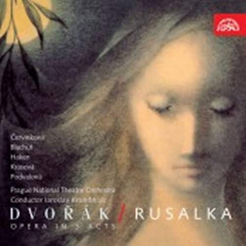 Rusalka. Opera o 3 dějstvích - 2CD - Antonín Dvořák