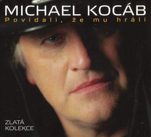 Michael Kocáb - Zlatá kolekce - Povídali, že mu hráli, CD