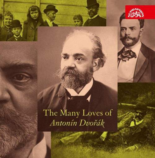 The Many Loves of Antonín Dvořák - Dvořák Antonín [CD]