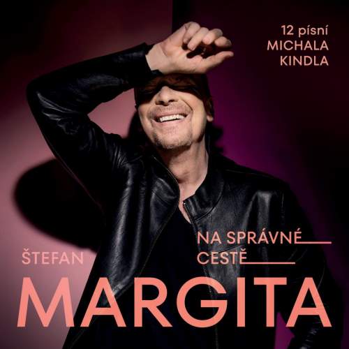 Štefan Margita – Na správné cestě CD