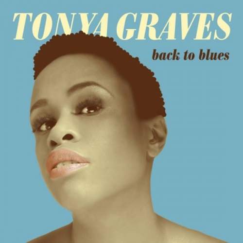 Tonya Graves: Back to blues - CD