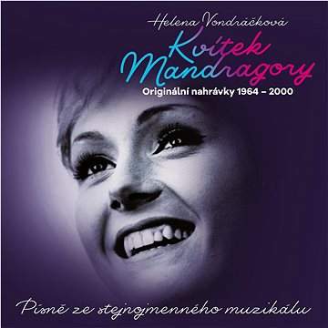 Kvítek mandragory - 2 CD - Helena Vondráčková