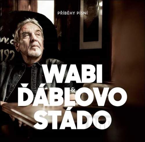 Wabi Daněk, Ďáblovo stádo – Příběhy písní CD