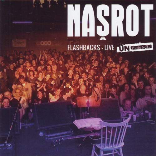 Našrot – Flashbacks - Live Unplugged CD