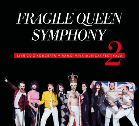Fragile – Queen Symphony 2 Live CD