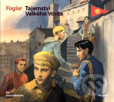 Tajemství Velkého Vonta (audiokniha pro děti) - Foglar Jaroslav