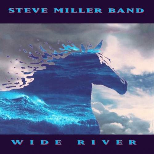Steve Miller Band – Wide River LP