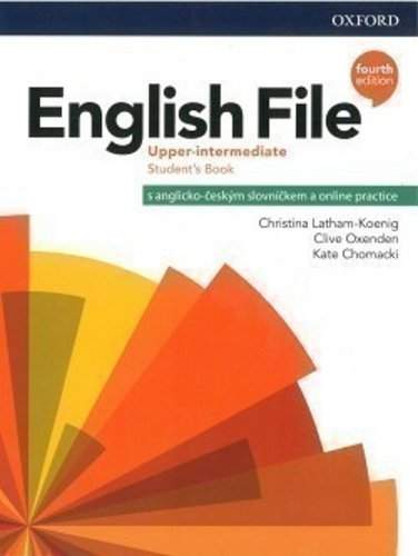 English File Upper Intermediate Student´s Book with Student Resource Centre Pack 4th (CZEch Edition)