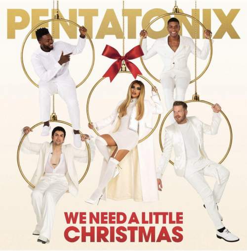 Pentatonix – We Need A Little Christmas CD