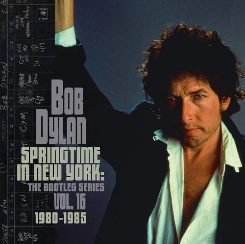 Bob Dylan: Springtime in New York. The Bootleg Series vol.16 (Digipack) - Bob Dylan