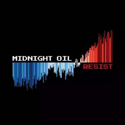 Midnight Oil: Resist (Digipack) - Midnight Oil