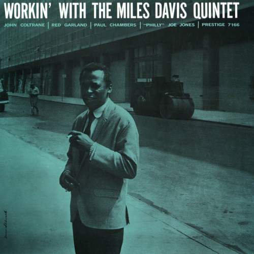 DAVIS, MILES - WORKIN' WITH THE MILES DAVIS QUINTET (1 LP / vinyl)
