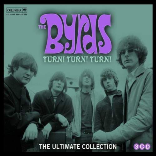 Sony Music Byrds: Turn! Turn! Turn! The Byrds Ultimate Collection: 3CD