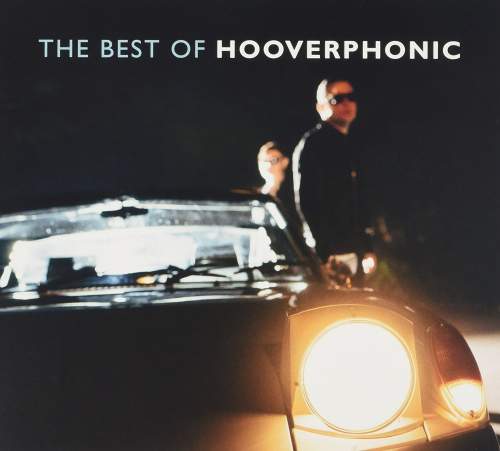 Hooverphonic: Best Of Hooverphonic - Hooverphonic