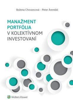 Manažment portfólia v kolektívnom invest - Božena Chovancová
