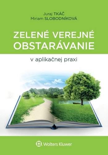 Zelené verejné obstarávanie v aplikačnej praxi - Juraj Tkáč
