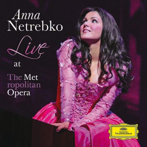 Anna Netrebko - Live at the Metropolitan Opera CD