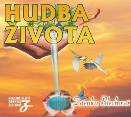 Hudba života - CD - Blechová Zdenka