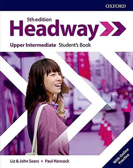 New Headway Upper Intermediate Student´s Book with Online Practice (5th) - Soars Liz a John