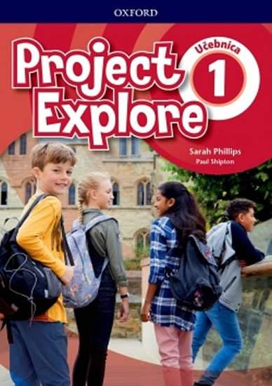 Project Explore 1 Učebnica (SK Edition) - Sarah Phillips