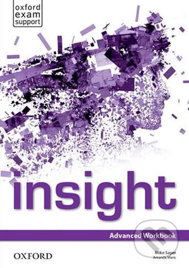 Insight Advanced Workbook - Sayer M., Maris A.