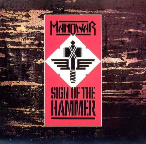 Manowar – Sign Of The Hammer CD