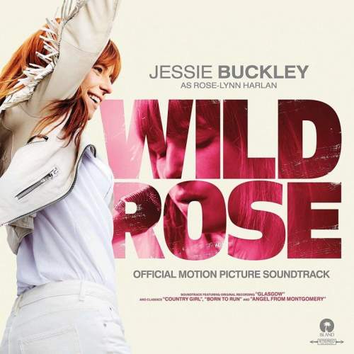 Soundtrack: Jessie Buckley: Wild Rose: CD