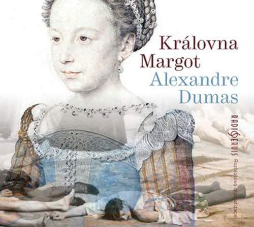Královna Margot - Dumas Alexandre [Audio-kniha ke stažení]