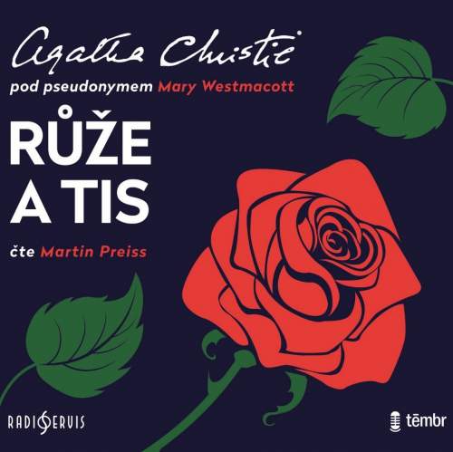 Růže a tis - Agatha Christie