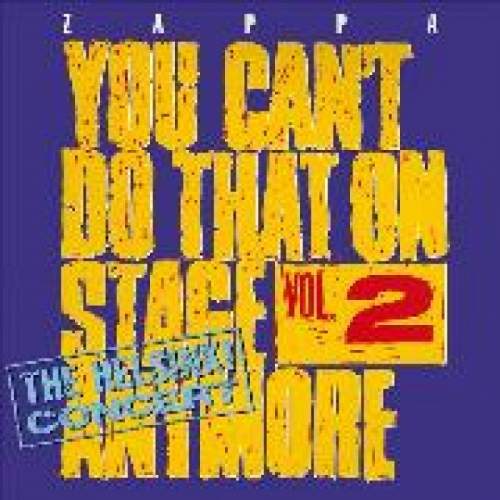 Zappa Frank: You Can't Do That On Stage Anymore (Vol.2): CD