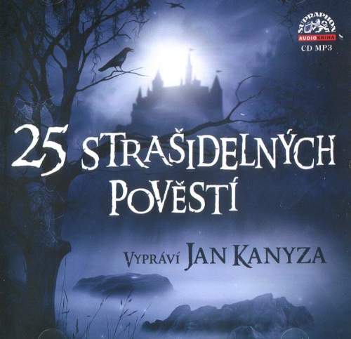 Jan Kanyza – 25 strašidelných pověstí CD-MP3