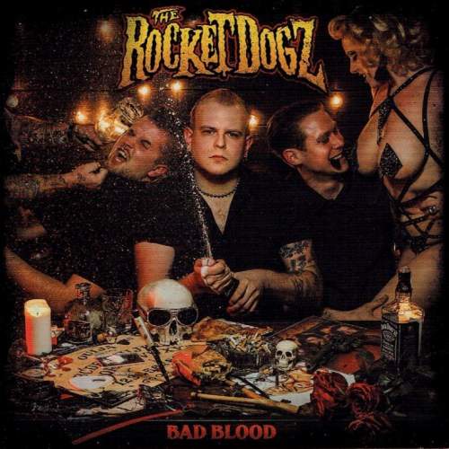 The Rocket Dogz – Bad Blood CD