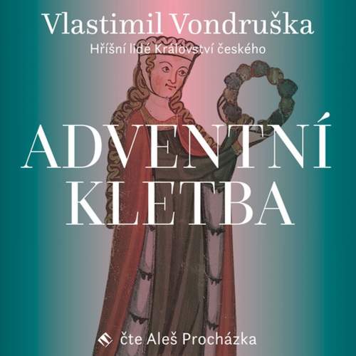 Adventní kletba - Hříšní lidé Království českého (MP3-CD) - audiokniha