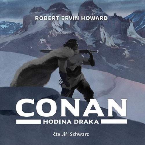 Robert Ervin Howard,Jiří Schwarz: Conan