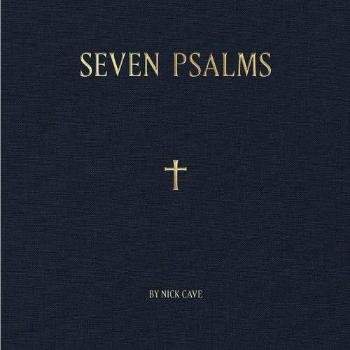Nick Cave: Seven Psalms Ltd. LP - Nick Cave