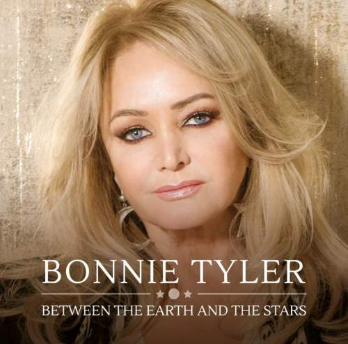 Bonnie Tyler: Between the Earth & Stars - Bonnie Tyler